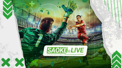 Saoke - Thưởng thức trực tiếp bóng đá hấp dẫn mỗi ngày tại acjvs.com